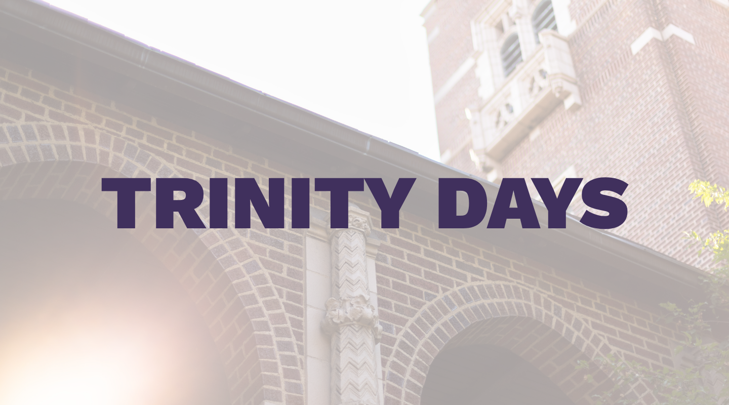 Trinity Days