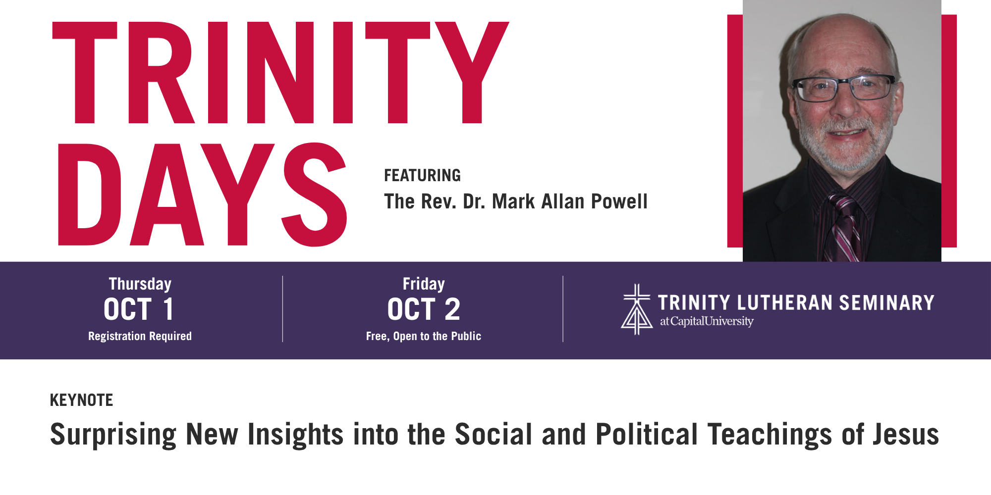Trinity Days Oct. 1-2 2026 featuring keynote speaker The Rev. Dr. Mark Allan Powell, presenting "Surprising New Insights into the Social and Political Teachings of Jesus"